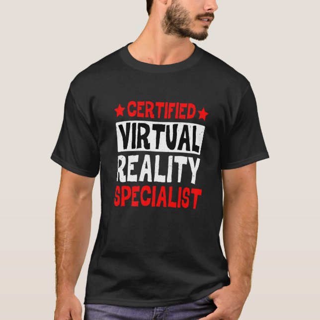 Certified Virtual Reality Specialist T-Shirt (Front)