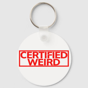 Certified Weird Stamp Key Ring
