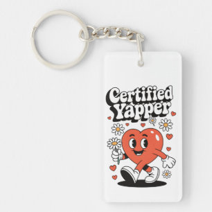Certified Yapper Key Ring