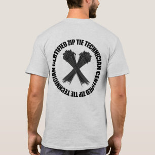 Certified Zip Tie Technician T-Shirt