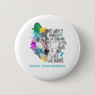 Cervical Cancer Awareness Ribbon Support Gifts 6 Cm Round Badge