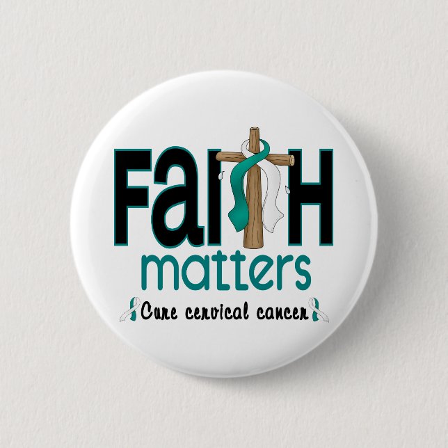 Cervical Cancer Faith Matters Cross 1 6 Cm Round Badge (Front)