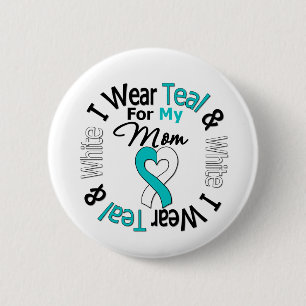 Cervical Cancer Ribbon For My Mum 6 Cm Round Badge