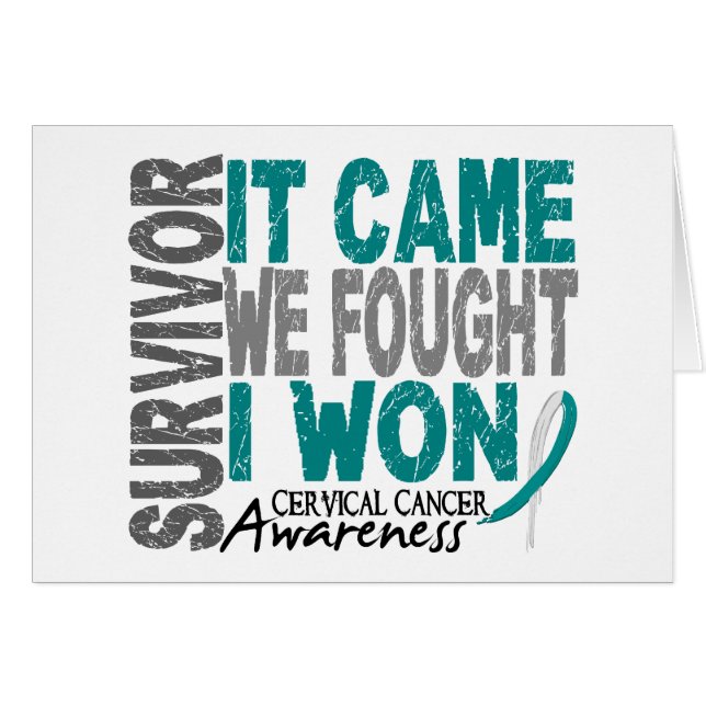 Cervical Cancer Survivor It Came We Fought I Won (Front Horizontal)