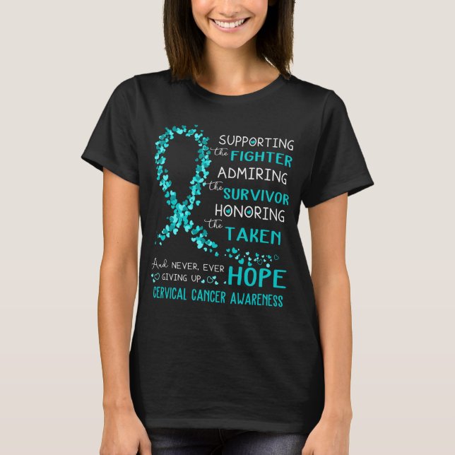 Cervical Cancer Warrior Supporting Fighter T-Shirt (Front)