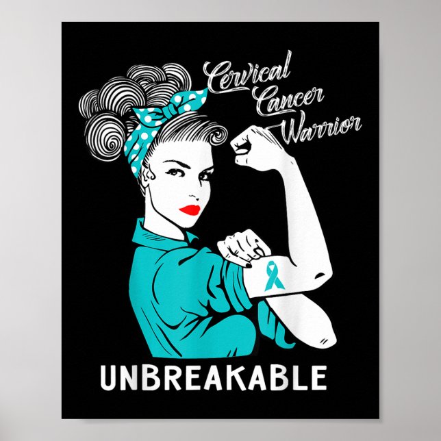 Cervical Cancer Warrior Unbreakable Awareness Gift Poster (Front)