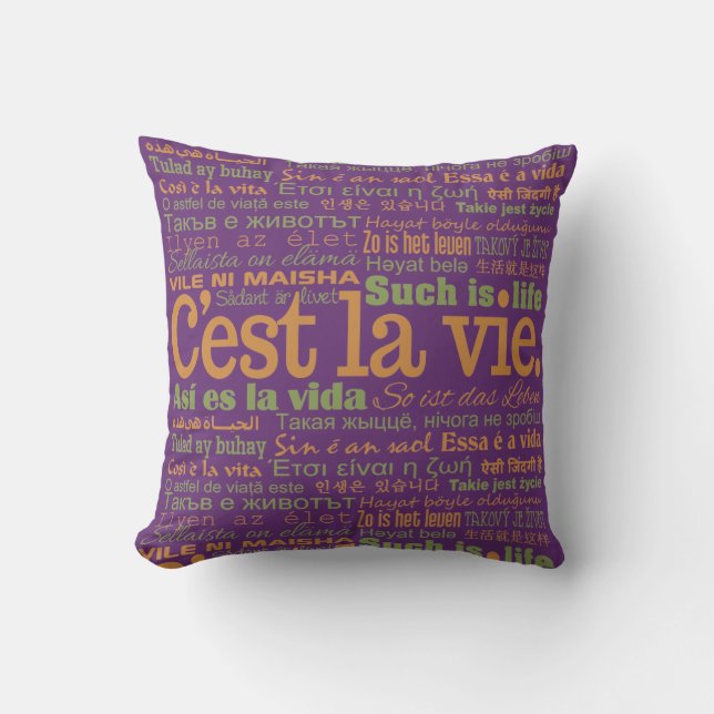 C'est La Vie custom throw pillows (Front)