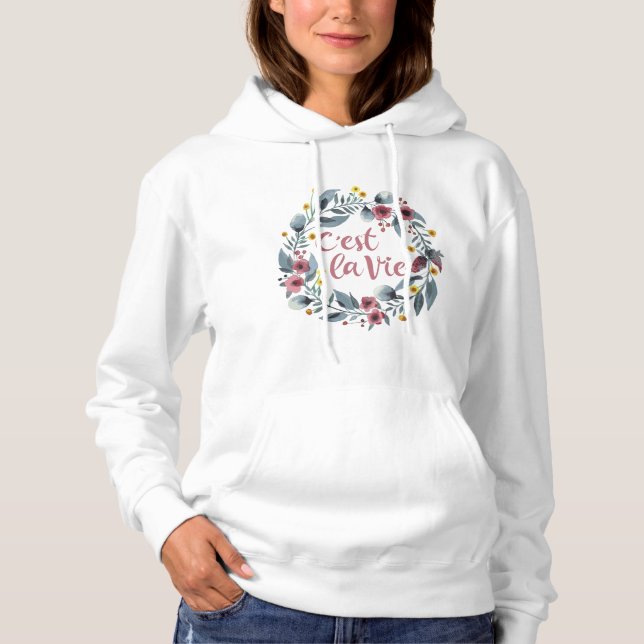 C'est La Vie French Hoodie (Front)