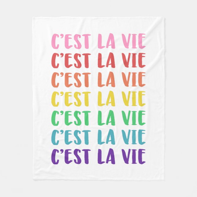 C'est La Vie French Saying in Rainbow Lettering Fleece Blanket (Front)