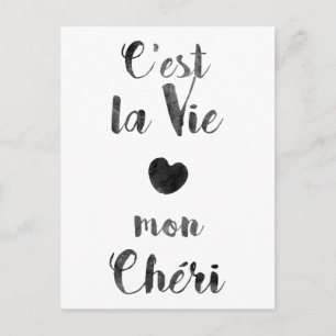 C'est la Vie mon Chéri Postcard