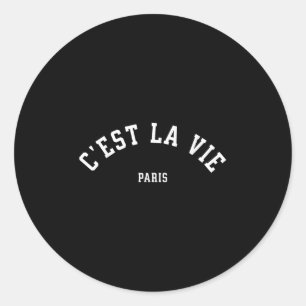Cest La Vie Paris France Women Men Vintage Summer  Classic Round Sticker