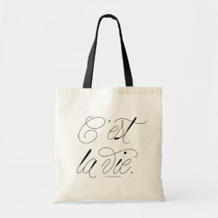 C'est La Vie Quote Chic Typography Tote Bag