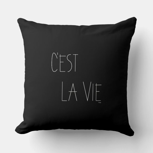 C'est La Vie - That's Life - Black French Cushion (Front)
