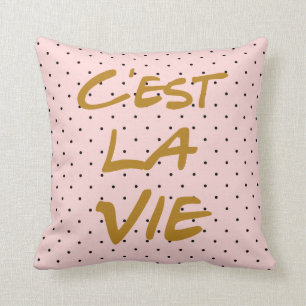 C'est La Vie Typography Polka Dots Pillow