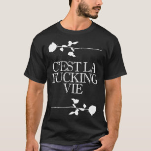 Cest La Vie Vintage Graphic Tattoo Style Slogan 1 T-Shirt