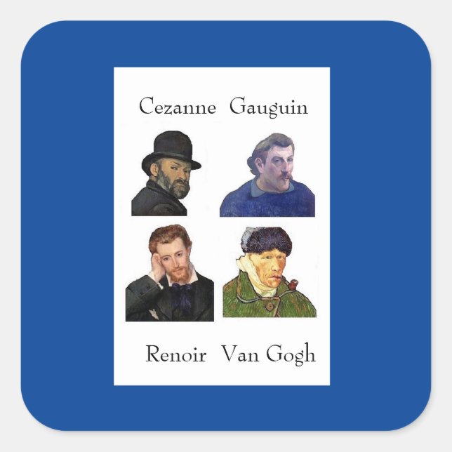 Cezanne, Gauguin, Renoir, Van Gogh Square Sticker (Front)