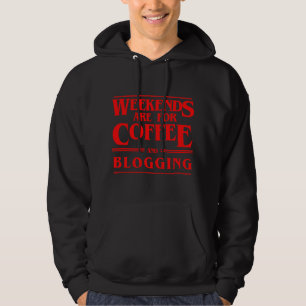 CF Coffee Weekends Are For Coffee and Blogging Wee Hoodie