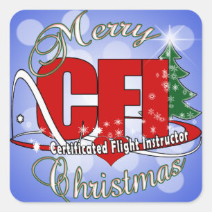 CFI CHRISTMAS Certificated Flight Instructor Square Sticker