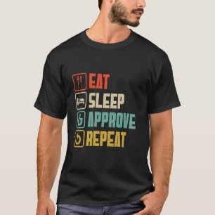 CFO Chief Financial Officer Eat Sleep Approve Repe T-Shirt