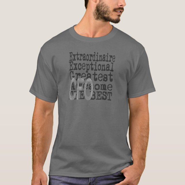 CFO Extraordinaire T-Shirt (Front)