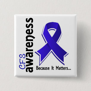 CFS Awareness 5 Chronic Fatigue Syndrome 15 Cm Square Badge