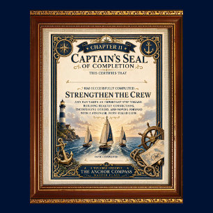 Ch11 Strengthen The Crew Captain's Seal Cert Poster