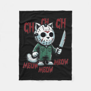 Ch Ch Ch Meow Meow Meow - Cat Movie Horror  Fleece Blanket