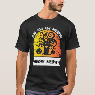 Ch Ch Ch Meow Meow Scary Friday Costume Halloween T-Shirt