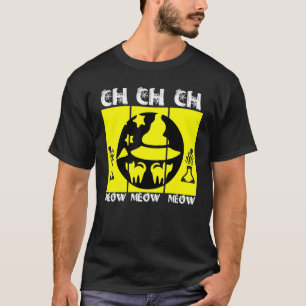 Ch Ch Ch Meow Meow Scary Friday Costume Halloween T-Shirt