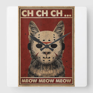 Ch Ch Ch Meow Meow Scary Halloween Cat Horror Slas Square Wall Clock