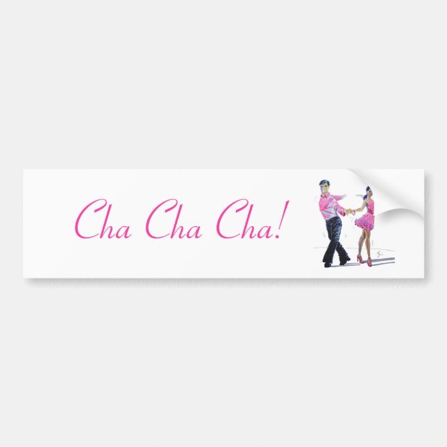 Cha Cha Cha Ballroom Dancing Bumper Sticker (Front)