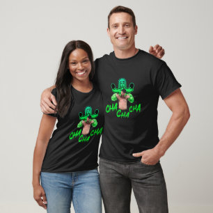 Cha-Cha-Cha-Kaarija T-Shirt