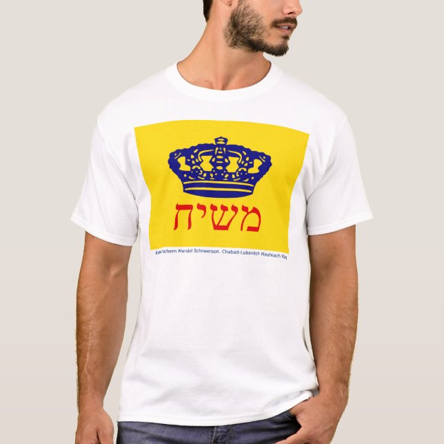 Chabad-Lubavitch Flag Mashiach T-Shirt (Front)