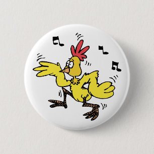 ChaChaCha Chicken 6 Cm Round Badge