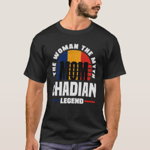 Chad Chadian Chad Flag Mothers Day T-Shirt