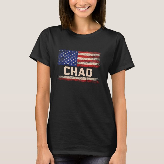 Chad First Name Shirt Chad Name American Flag (Front)
