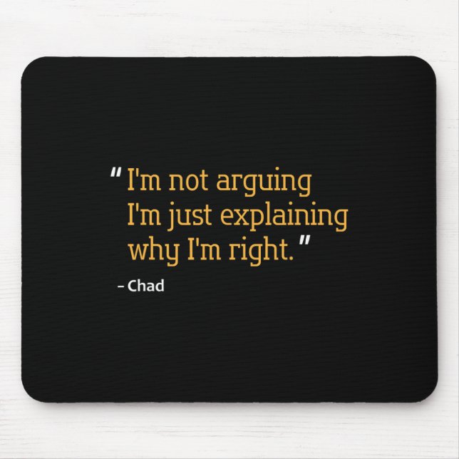 Chad Gift Quote Funny Birthday Personalised Name I Mouse Mat (Front)
