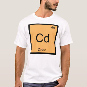 Chad Name Chemistry Element Periodic Table T-Shirt