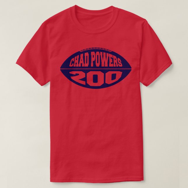Chad Powers 200  Blue T-Shirt (Design Front)