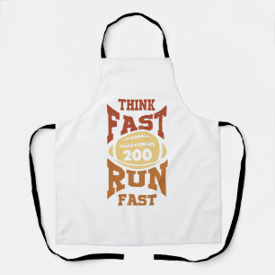Chad Powers - Think Fast Run Fast - Vintage Retro Apron