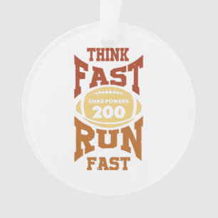 Chad Powers - Think Fast Run Fast - Vintage Retro Ornament
