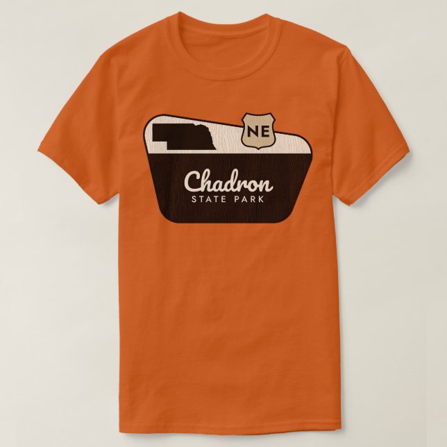 Chadron State Park Nebraska Welcome Sign T-Shirt (Design Front)
