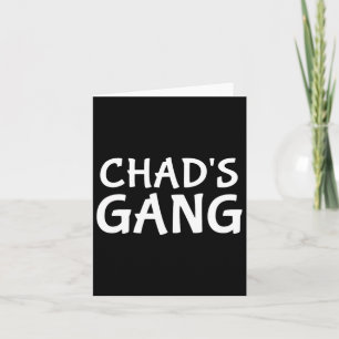 Chad's Gang First Name Chad Bachelor Party Wedding Card