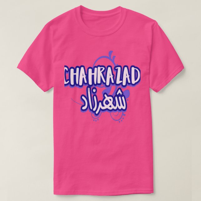 CHAHRAZAD en criture arabe T-Shirt (Design Front)