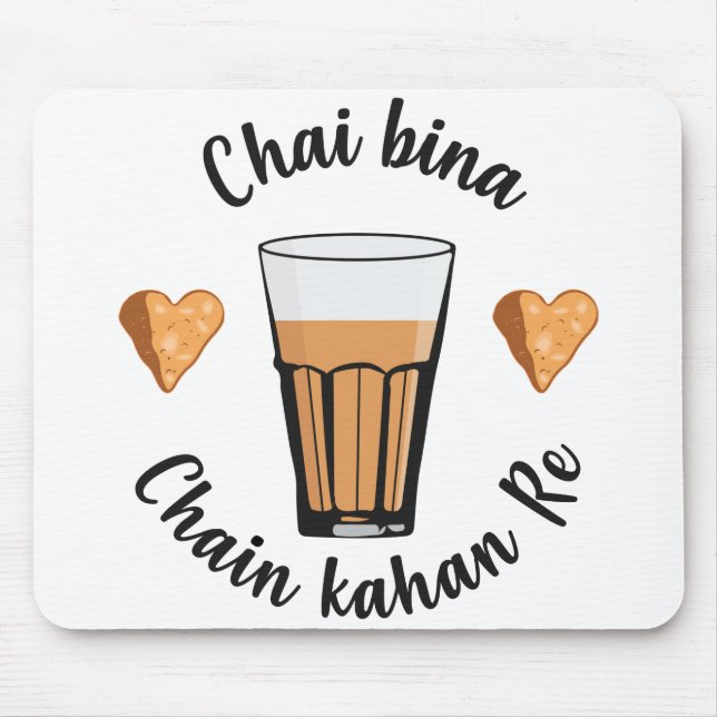 Chai Bina Chain Kahan Hindi Quote Tea Glass Samosa Mouse Mat (Front)