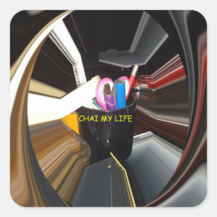 Chai My Life lovely Inspired DIY Ideas for Life Square Sticker