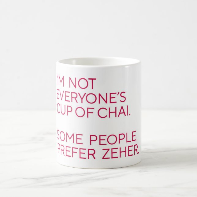 Chai or Zeher Witty Desi Mug (Center)