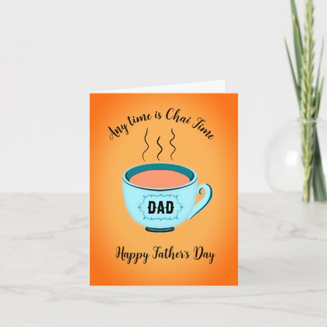 Chai Time Father’s Day Greeting Card (Front)