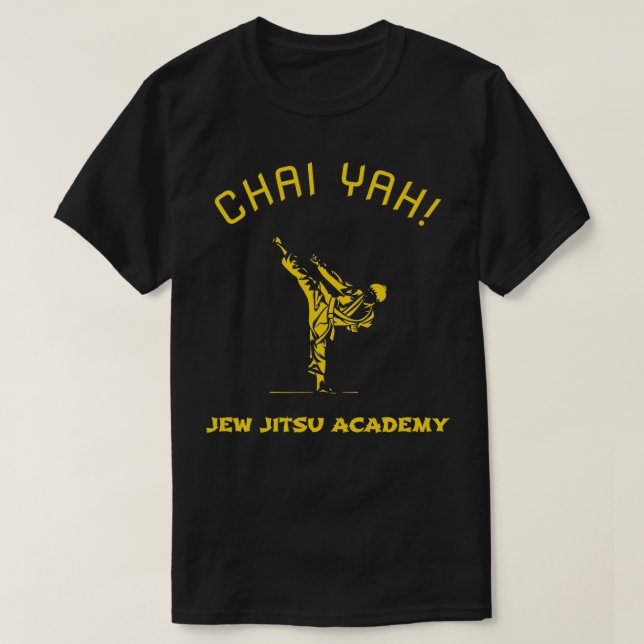 Chai Yah Jew Jitsu Academy Funny Jewish Martial Ar T-Shirt (Design Front)