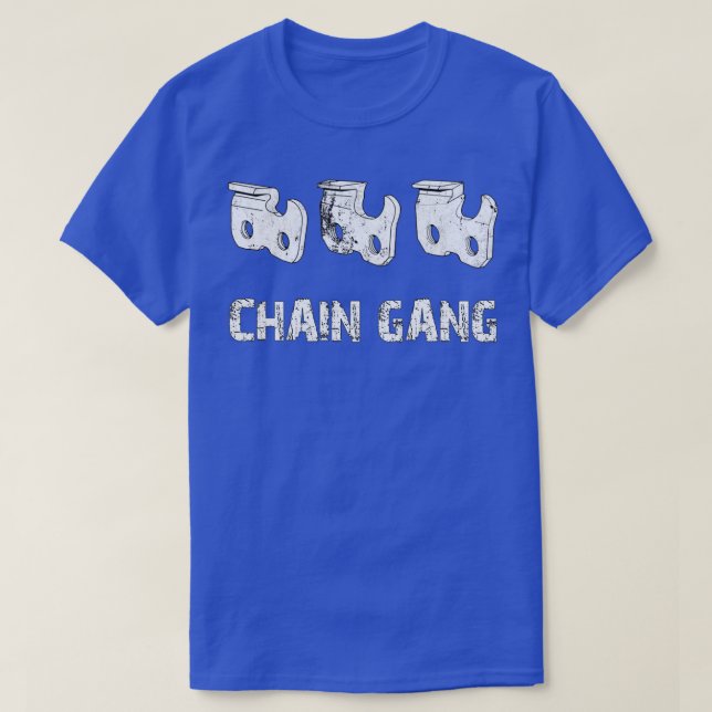 Chain Gang   (2)  T-Shirt (Design Front)